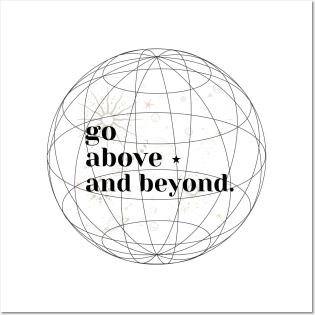 'Go above and beyond' Planets in a Solar system design Wall Art by sticksnshiz